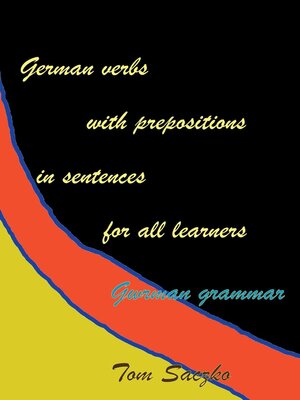 cover image of German verbs with prepositions in sentences For all learners